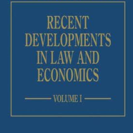 Recent Developments in Law and Economics