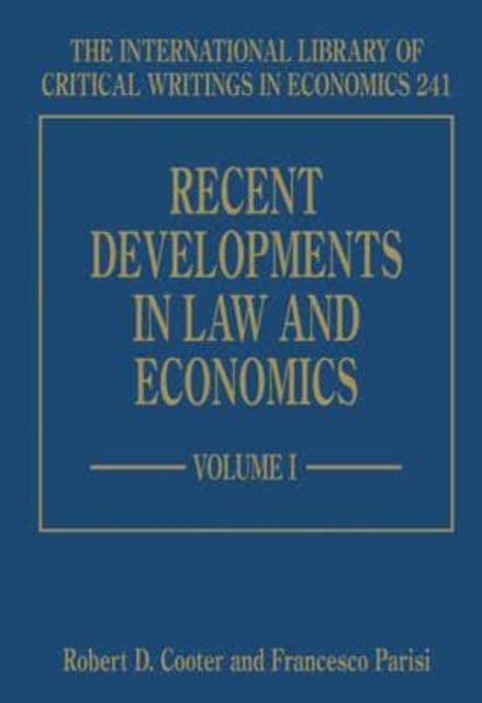 Recent Developments in Law and Economics