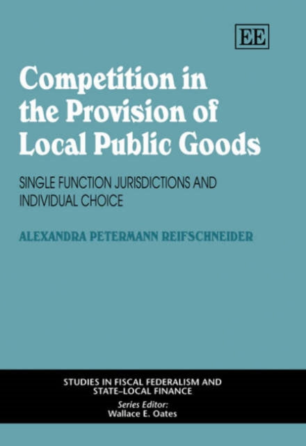 Competition in the Provision of Local Public Goods: Single Function Jurisdictions and Individual Choice