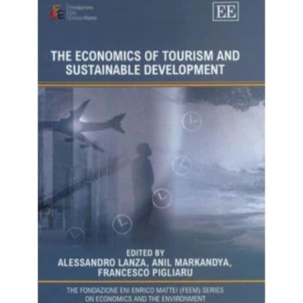 The Economics of Tourism and Sustainable