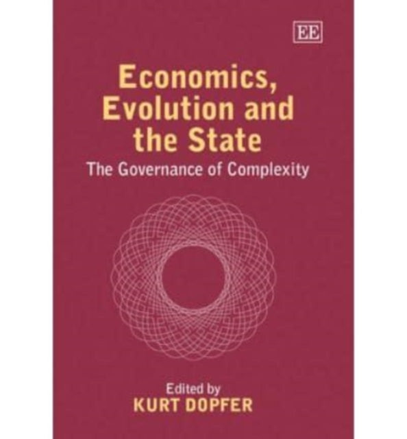 Economics, Evolution and the State: The Governance of Complexity