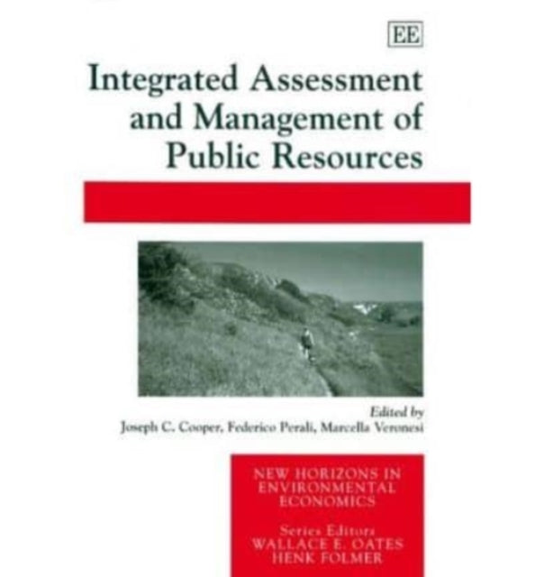 Integrated Assessment and Management of Public Resources