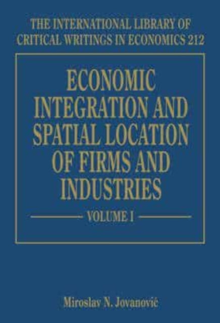 Economic Integration and Spatial Location of Firms and Industries