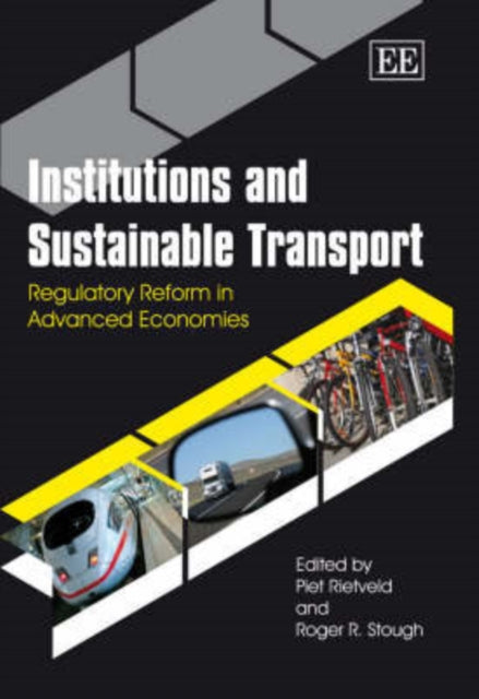 Institutions and Sustainable Transport: Regulatory Reform in Advanced Economies