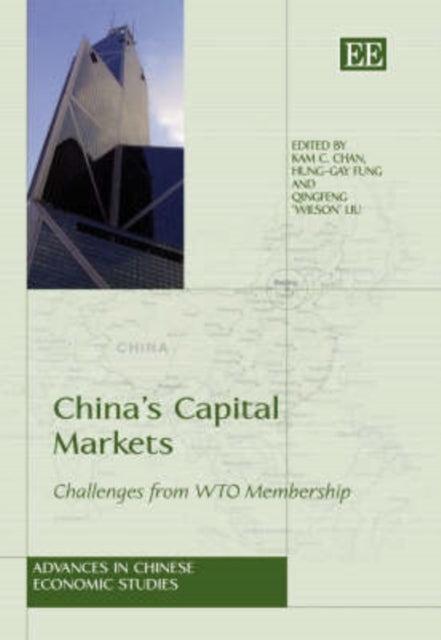 China’s Capital Markets: Challenges from WTO Membership