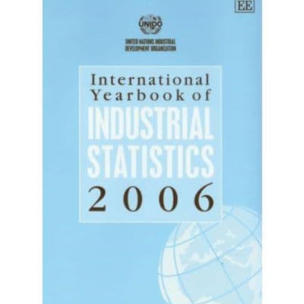 International Yearbook of Industrial Statistics 2006