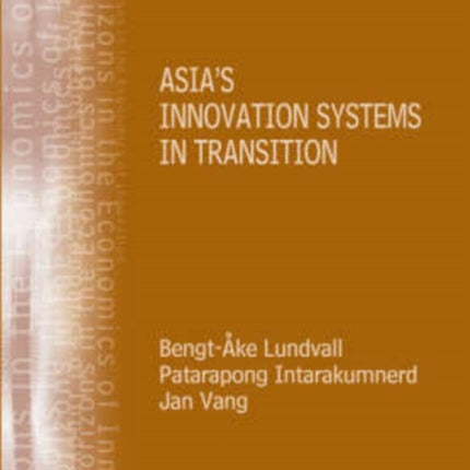 Asia’s Innovation Systems in Transition