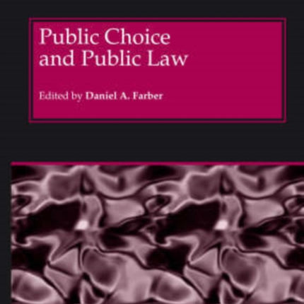 Public Choice and Public Law