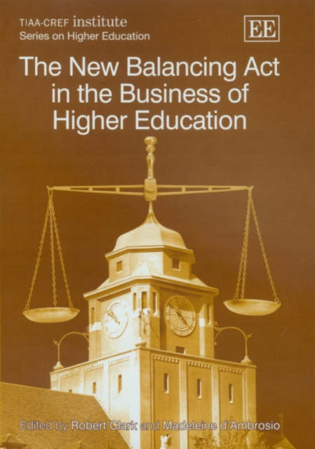 The New Balancing Act in the Business of Higher Education