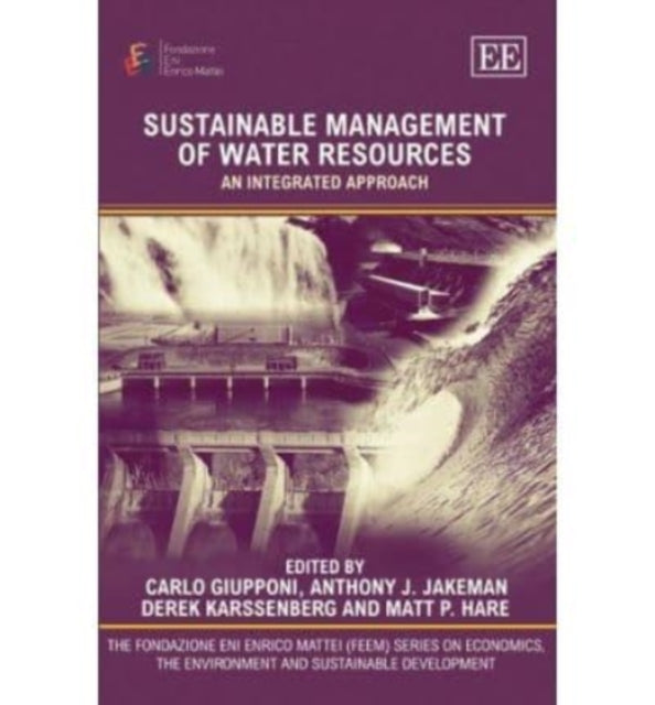 Sustainable Management of Water Resources: An Integrated Approach