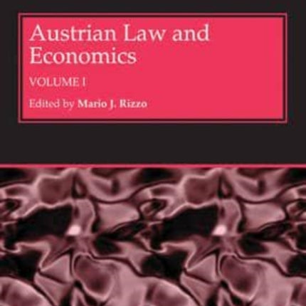 Austrian Law and Economics