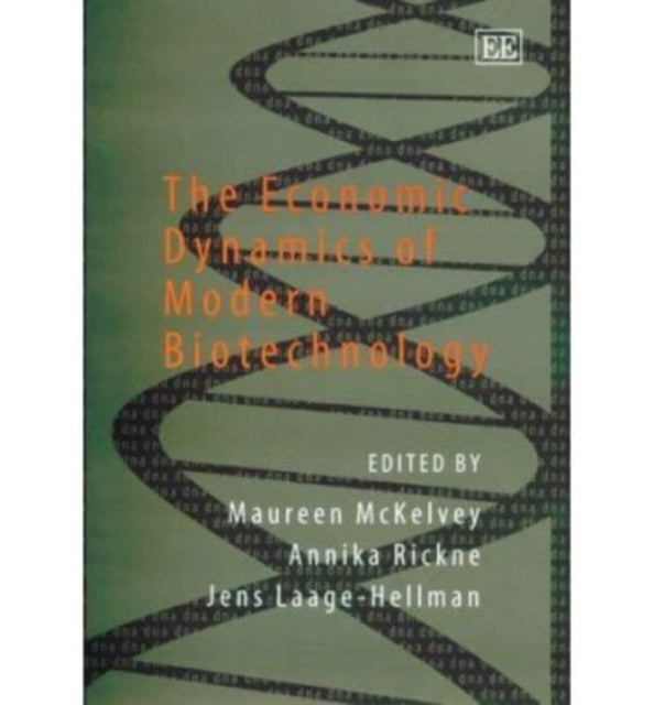 The Economic Dynamics of Modern Biotechnology