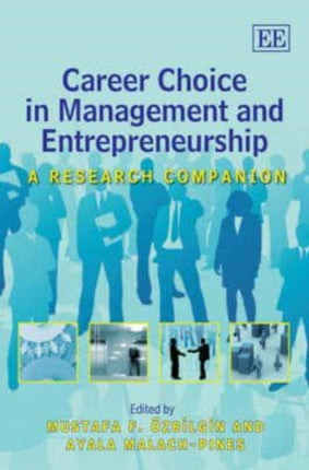 Career Choice in Management and Entrepreneurship: A Research Companion