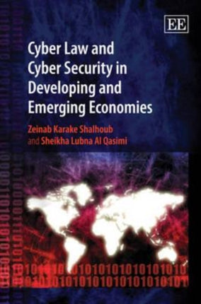 Cyber Law and Cyber Security in Developing and Emerging Economies