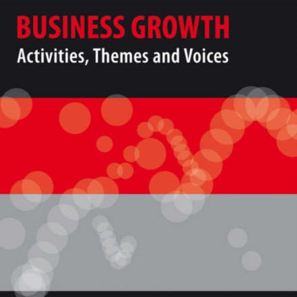 Business Growth: Activities, Themes and Voices