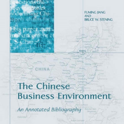 The Chinese Business Environment: An Annotated