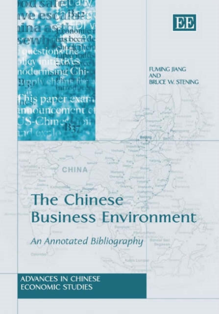 The Chinese Business Environment: An Annotated Bibliography