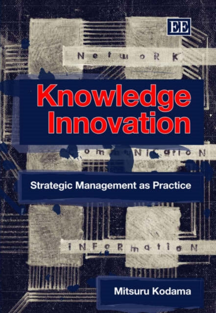Knowledge Innovation: Strategic Management as