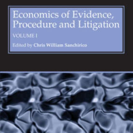 Economics of Evidence, Procedure and Litigation