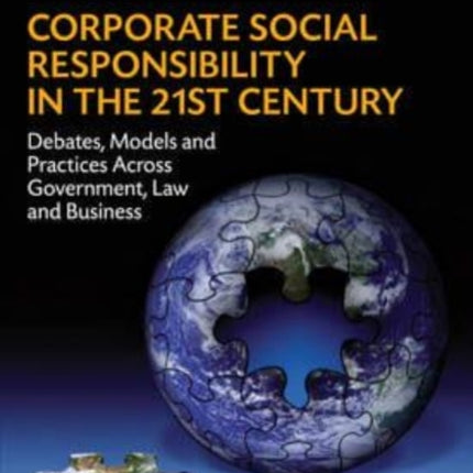 Corporate Social Responsibility in the 21st