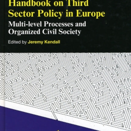 Handbook on Third Sector Policy in Europe: Multi-level Processes and Organized Civil Society