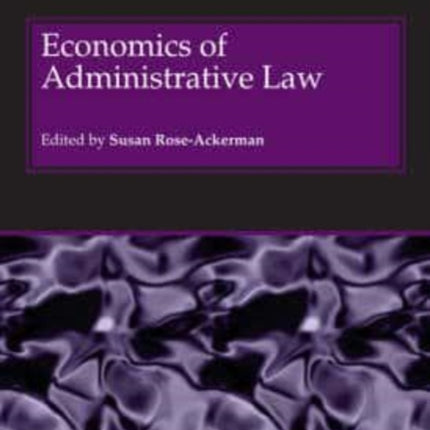 Economics of Administrative Law