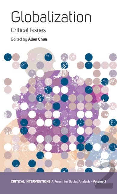 Globalization: Some Critical Issues