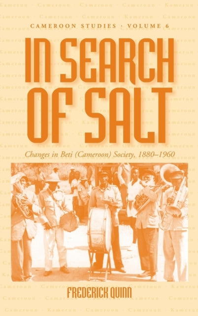 In Search of Salt: Changes in Beti (Cameroon)