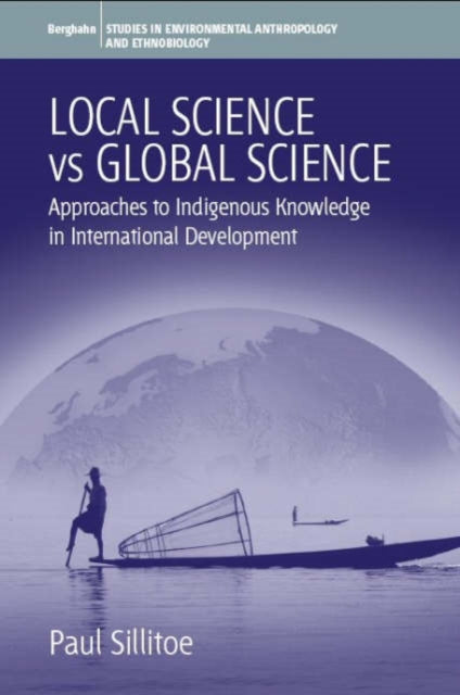 Local Science Vs Global Science: Approaches to