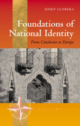 Foundations of National Identity: From Catalonia