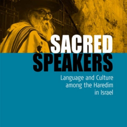 Sacred Speakers: Language and Culture among the