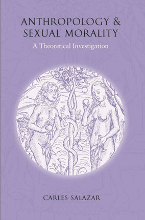 Anthropology and Sexual Morality: A Theoretical