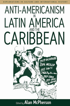 Anti-americanism in Latin America and the