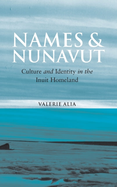 Names and Nunavut: Culture and Identity in the