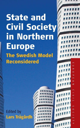 State and Civil Society in Northern Europe: The