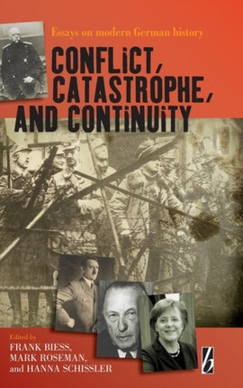 Conflict, Catastrophe and Continuity: Essays on