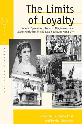 The Limits of Loyalty: Imperial Symbolism,