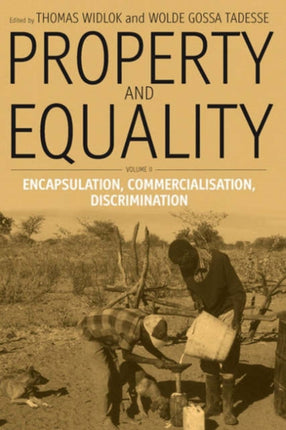 Property and Equality: Volume II: Encapsulation,