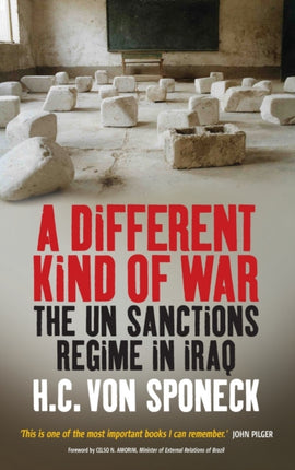 A Different Kind of War: The UN Sanctions Regime