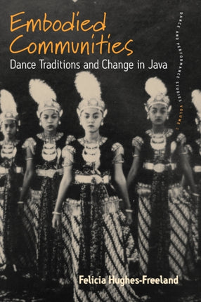 Embodied Communities: Dance Traditions and Change
