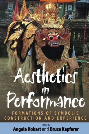 Aesthetics in Performance: Formations of Symbolic