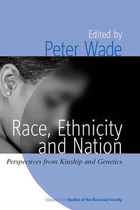 Race, Ethnicity, and Nation: Perspectives from