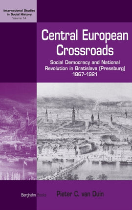 Central European Crossroads: Social Democracy and