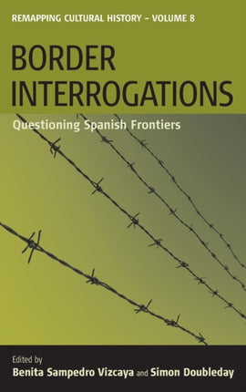 Border Interrogations: Questioning Spanish