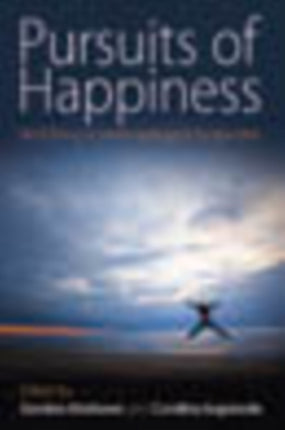 Pursuits of Happiness: Well-Being in
