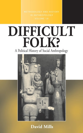 Difficult Folk?: A Political History of Social