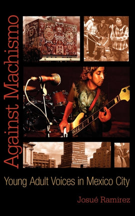 Against Machismo: Young Adult Voices in Mexico