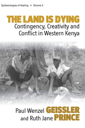 The Land Is Dying: Contingency, Creativity and