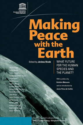 Making Peace with the Earth: What Future for the