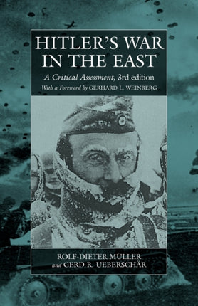 Hitler's War in the East, 1941-1945. (3rd